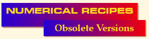 Numerical Recipes
Obsolete Versions